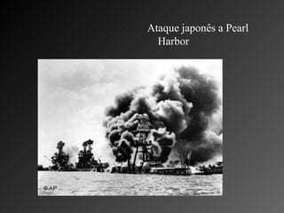 Ataque japonês a Pearl Harbor  