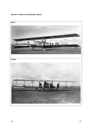 RP 19
Annexe 8 : Photos d’un bombardier Caproni
Avant
Arrière
 