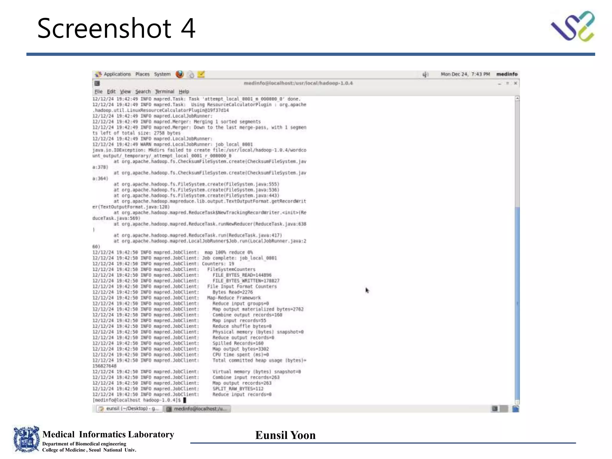 Medical Informatics Laboratory
Department of Biomedical engineering
College of Medicine , Seoul National Univ.
Eunsil Yoon
Screenshot 4
 