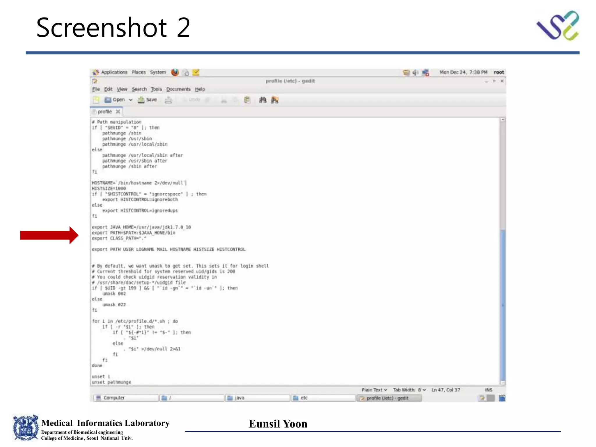Medical Informatics Laboratory
Department of Biomedical engineering
College of Medicine , Seoul National Univ.
Eunsil Yoon
Screenshot 2
 