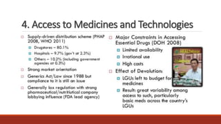 4. Access to Medicines and Technologies
 