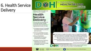 6. Health Service
Delivery
 