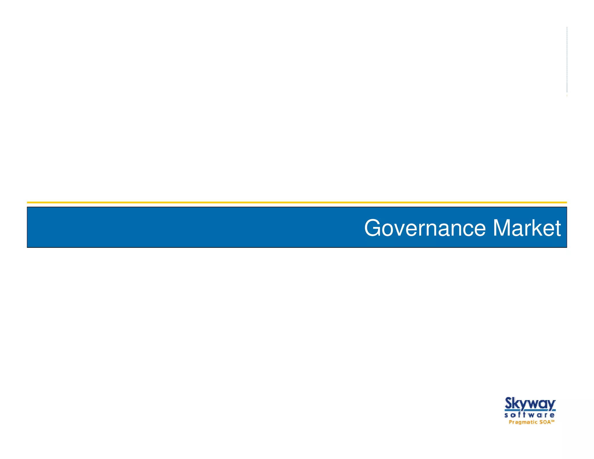 Governance Market




43
 