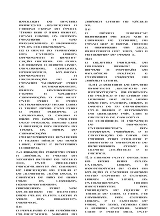 ideologia     do      Destino    América   Latina    no   século
 Manifesto    justificava    a    XX.
 famosa frase da época:           9. e
 “Îndio bom é índio morto”.       O      México     tornou-se
 Dessa forma, os nativos          monarquia em 1821 sob o
 passaram         a        ser    comando   de   Itúrbide, ao
 massacrados e dizimados          passo que o Brasil adotou
 pelos colonizadores.             a    monarquia   em    1822,
 b) O oeste do território         mantendo-a até 1889, sob a
 dos     Estados        Unidos    autoridade de Pedro I.
 representa      a    identifi-   10. b
 cação nacional do povo:
                                  O     objetivo   principal    da
 lá morava o homem livre,
                                  Doutrina       Monroe        era
 explorador,       corajoso,
                                  impedir     a   expansão      da
 democrático,       religioso.
                                  influência       política      e
 Representa                  a
                                  econômica      europeia       na
 preservação        de      um
                                  América Latina.
 passado   “glorioso”    para
                                   11. a) A doutrina do Destino
 os         estadunidenses.
                                   Manifesto     justificou   as
 Muitos        historiadores
                                   intervenções     militaristas
 fazem       a       seguinte
                                   no Pacífico e no Caribe ao
 comparação: o far west
                                   afirmar     que  Deus   havia
 está     para     o     povo
                                   dado aos Estados Unidos o
 estadunidense assim como
                                   direito de se expandirem
 a Idade Média está para
                                   pelo mundo e intervirem
 o    povo     europeu.      A
                                   em qualquer país com o
 literatura,    o  cinema    a
                                   pretexto de civilizá-lo.
 mídia em geral exaltam
                                   b) Econômica: a presença
 esse passado. Mesmo com
                                   de                 empresas
 a matança dos nativos da
                                   estadunidenses            nas
 terra,    os     meios     de
                                   atividades    primárias  e  a
 comunicação                 e
                                   construção do canal do
 entretenimento destacam
                                   Panamá     para  facilitar  e
 a figura mítica do herói
                                   baratear o transporte de
 livre, forte e destemido
                                   mercadorias       entre     o
 (cowboy).
                                   oceano      Atlântico   e   o
7. A imigração europeia para
                                   Pacífico.
a    América,   a   partir   da
                                  12. A Emenda Platt resultou
segunda metade do século
                                  do     apoio      dado      pelos
XIX,       está      vinculada
                                  Estados           Unidos        à
principalmente às guerras
                                  independência      de  Cuba    em
de unificação da Itália e
                                  relação à Espanha (guerra
da Alemanha. Além disso, a
                                  entre    Espanha     e  Estados
carência de mão de obra
                                  Unidos       em     1898).     Os
para         as      lavouras
                                  estadunidenses             tinham
agroexportadoras
                                  investimentos                 nas
americanas        pode     ser
                                  produções       de    açúcar    e
relacionada      ao   incentivo
                                  tabaco de Cuba. O final foi
dado pelas elites locais à
                                  favorável        aos    Estados
vinda       dos     imigrantes
                                  Unidos,    e   o   Tratado     de
europeus.
                                  Paris, de 1898, acabou com
8. a
                                  o    domínio  espanhol      sobre
O populismo é um fenômeno
                                  Cuba    e   Porto    Rico,   este
político-social surgido na
 