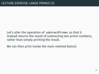 Let’s alter the operation of so that it
instead returns the result of subtracting two prime numbers,
rather than simply pr...