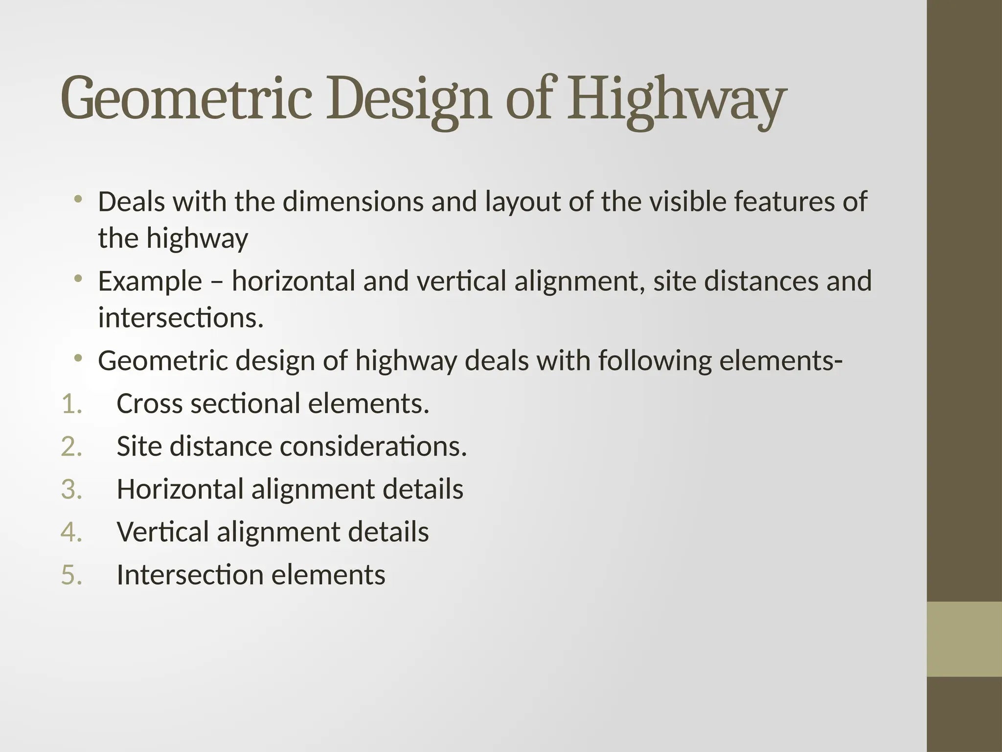 Unit 2 - Civil Engineering Geometric Design of Highways | PPTX
