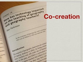 Co-creation
 
