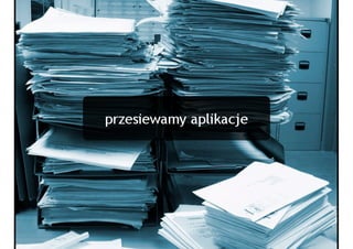 NetHR - Kuba Filipowski (HumanWay), Zarządzanie rekrutacją online