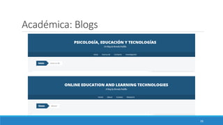 Académica: Blogs
26
 