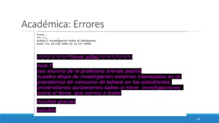 Académica: Errores
29
 