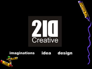 imaginations design idea 