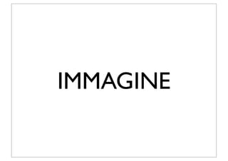 IMMAGINE
 