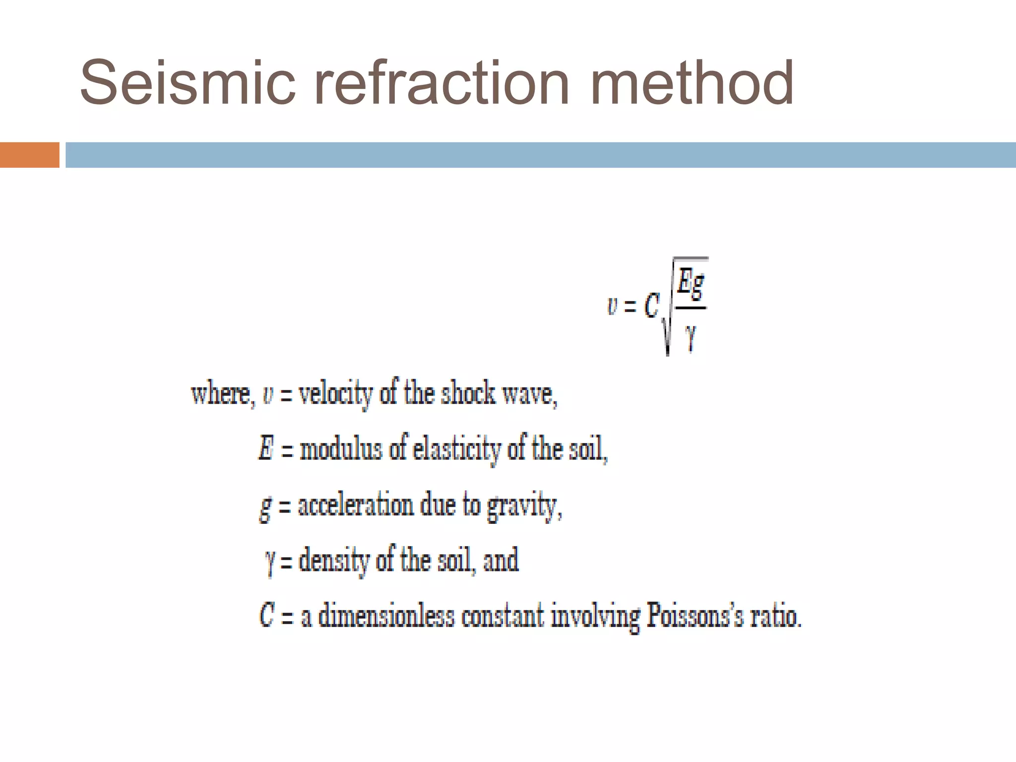 Seismic refraction method
 