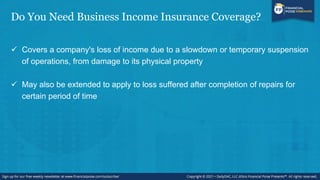 Property/Business Interruption and Cyber Liability (Series: Insurance for the Business Owner 101)