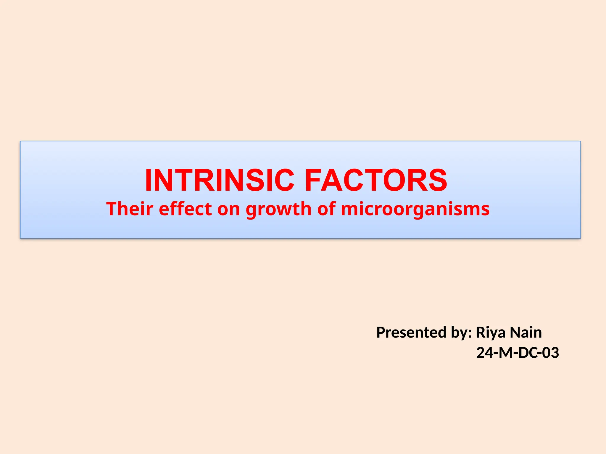 2 Intrinsic and extrinsic factors 28.03.2022.pptx