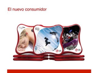 El nuevo consumidor!
 