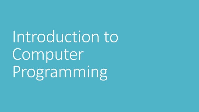 2 introduction to computer programming | PPT
