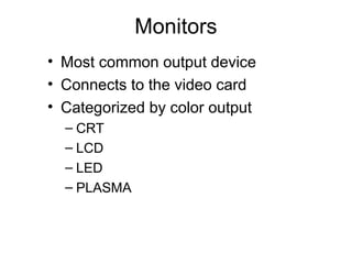 To Color Output Device Comprehensive Overview of Computer Output Devices and Ergonomics | PPT