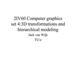 2IV60_4_3D_transformations.ppt