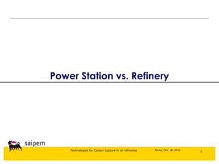 Power Station vs. Refinery 