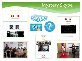 Mystery Skype
 