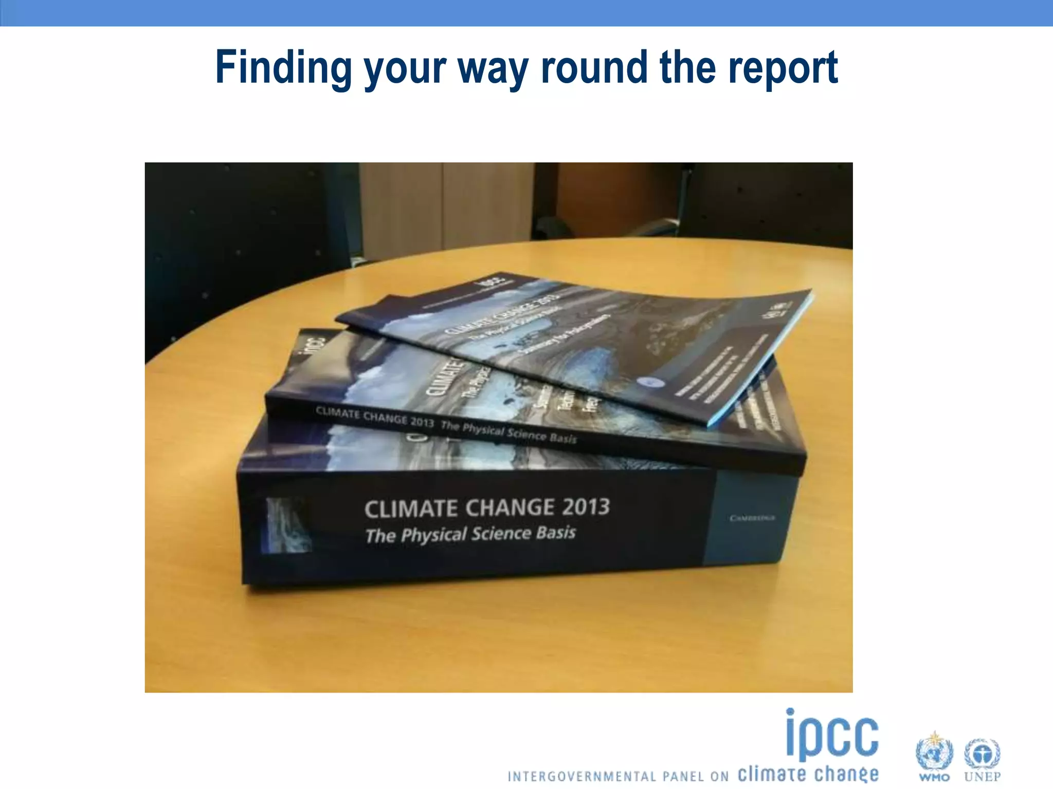 Finding your way round the report
 