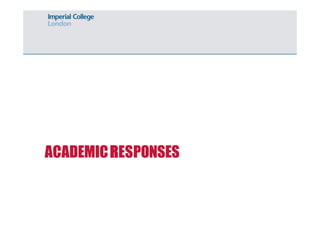 ACADEMIC RESPONSES 
 