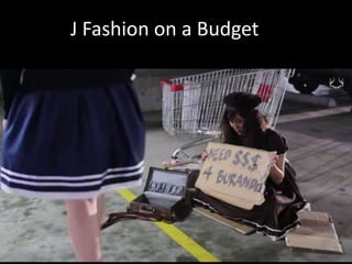 J Fashion on a Budget
 