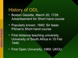 Open and Distance Learning: History, Status and Trends | PPT
