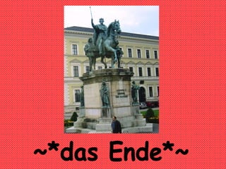 ~*das Ende*~