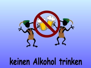 keinen Alkohol trinken 