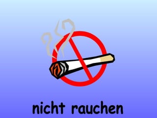 nicht rauchen 