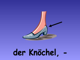 der Knöchel, - 