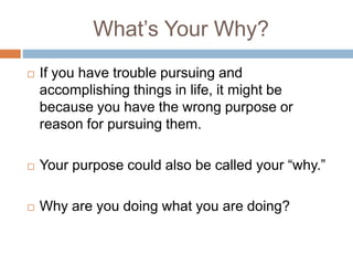 Know your purpose | PPTX