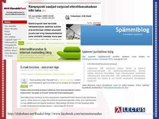 http://slideshare.net/Ruukel http://www.facebook.com/turismiturundus   http://twitter.com/Ruukel
 