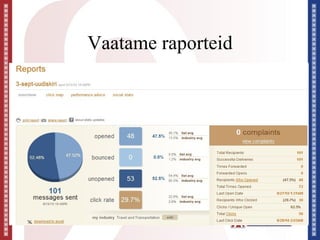Vaatame raporteid
 