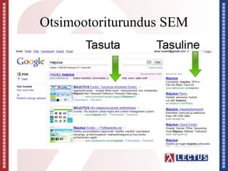 Otsimootoriturundus SEM
 