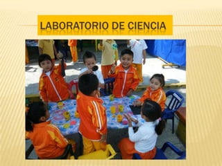 LABORATORIO DE CIENCIA
 