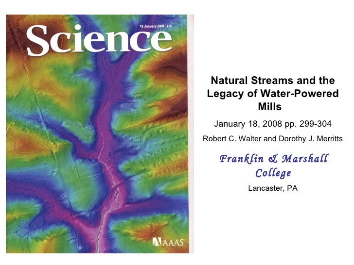 Natural Streams And The Legacy Of Water Powered Mills Natural Streams And The Legacy Of Water Powered Mills
