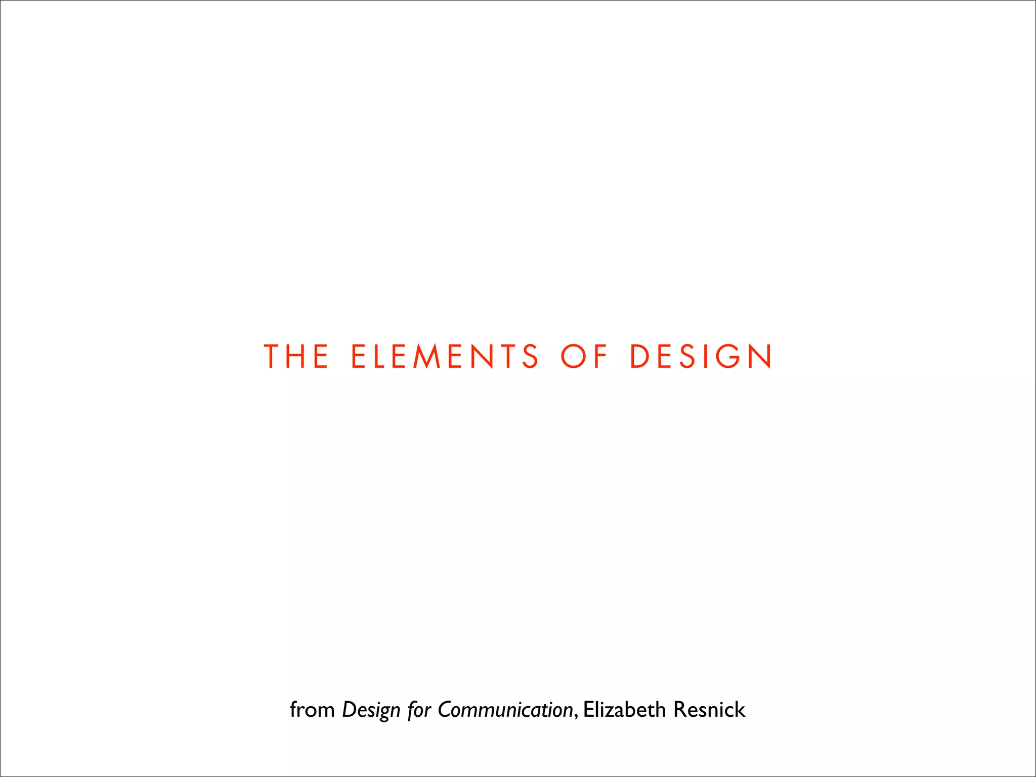 LANGUAGE OF DESIGN (Intro to GD, Wk 2)