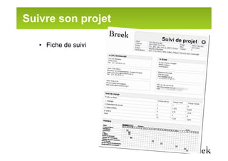 Suivre son projet

   • Fiche de suivi
 