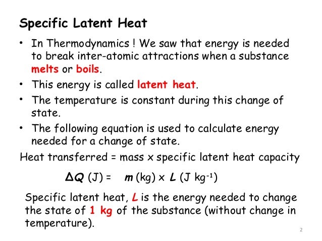 2 Latent Heat 2-latent-heat