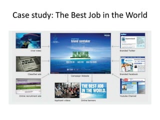 Case study: The Best Job in the World

 