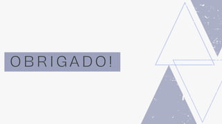O B R I G A D O !
 