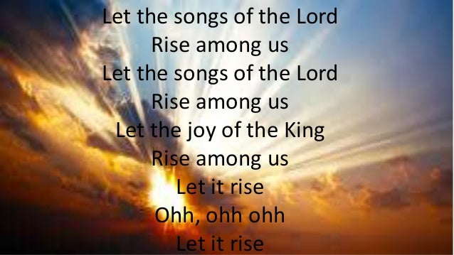 Let It Rise
