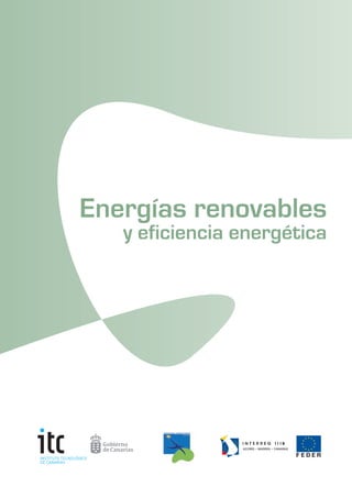 Energías renovables
y eficiencia energética
 
