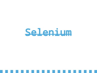 Selenium
 