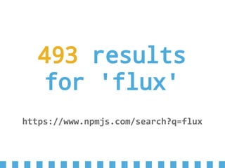 493 results
for 'flux'
https://www.npmjs.com/search?q=flux
 