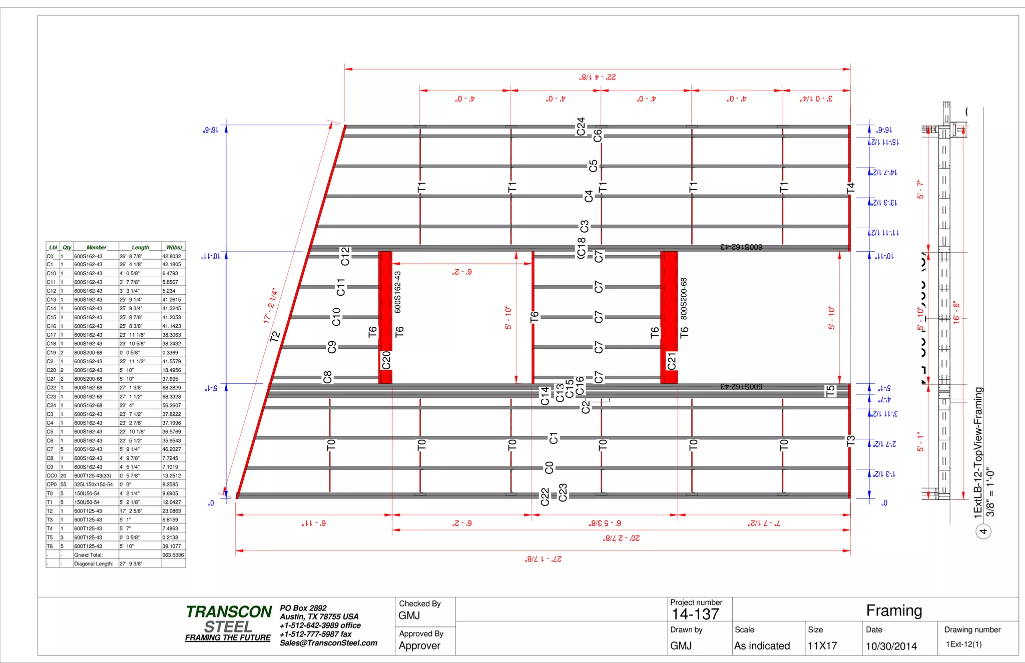 (2
(2)600S162-54
0"
3'-111/2"
4'-7"
5'-1"5'-1"
10'-11"10'-11"
16'-6"
3'-01/4"4'-0"4'-0"4'-0"4'-0"
0"
5'-1"5'-1"
10'-11"
T2
T3
C22
C23
T0
T0
T0
T0
T0
C0C1
C2
C14
C13
T5
C15
C16
C20
C21
T6
T6
T6
T6
T6
C7
C8
C7
C9
C7
C10
C7
C11
C7
C12
T4
C17C18
T1
T1
T1
T1
T1
C3C4C5C6
C24
T0
800S200-68
600S162-43
5'-10"
6'-11" 6'-2" 6'-53/8" 7'-71/2"
17'-21/4"
5'-10"
6'-2"
20'-27/8"
27'-17/8"
600S162-43
600S162-43
0"
1'-31/2"
2'-71/2"
11'-111/2"
13'-31/2"
14'-71/2"
15'-111/2"
0"
16'-6"
22'-41/8"
Lbl Qty Member Length W(lbs)
C0 1 600S162-43 26' 8 7/8" 42.8032
C1 1 600S162-43 26' 4 1/8" 42.1805
C10 1 600S162-43 4' 0 5/8" 6.4793
C11 1 600S162-43 3' 7 7/8" 5.8567
C12 1 600S162-43 3' 3 1/4" 5.234
C13 1 600S162-43 25' 9 1/4" 41.2615
C14 1 600S162-43 25' 9 3/4" 41.3245
C15 1 600S162-43 25' 8 7/8" 41.2053
C16 1 600S162-43 25' 8 3/8" 41.1423
C17 1 600S162-43 23' 11 1/8" 38.3063
C18 1 600S162-43 23' 10 5/8" 38.2432
C19 2 800S200-68 0' 0 5/8" 0.3369
C2 1 600S162-43 25' 11 1/2" 41.5579
C20 2 600S162-43 5' 10" 18.4956
C21 2 800S200-68 5' 10" 37.695
C22 1 600S162-68 27' 1 3/8" 68.2829
C23 1 600S162-68 27' 1 1/2" 68.3328
C24 1 600S162-68 22' 4" 56.2607
C3 1 600S162-43 23' 7 1/2" 37.8222
C4 1 600S162-43 23' 2 7/8" 37.1996
C5 1 600S162-43 22' 10 1/8" 36.5769
C6 1 600S162-43 22' 5 1/2" 35.9543
C7 5 600S162-43 5' 9 1/4" 46.2027
C8 1 600S162-43 4' 9 7/8" 7.7245
C9 1 600S162-43 4' 5 1/4" 7.1019
CC0 20 600T125-43(33) 0' 5 7/8" 13.2512
CP0 55 325L150x150-54 0' 0" 8.2585
T0 5 150U50-54 4' 2 1/4" 9.6905
T1 5 150U50-54 5' 2 1/8" 12.0427
T2 1 600T125-43 17' 2 5/8" 23.0863
T3 1 600T125-43 5' 1" 6.8159
T4 1 600T125-43 5' 7" 7.4863
T5 3 600T125-43 0' 0 5/8" 0.2138
T6 5 600T125-43 5' 10" 39.1077
- - Grand Total: 963.5336
- - Diagonal Length: 27' 9 3/8"
5'-1"5'-10"5'-7"
16'-6"
Scale
Project number
DateDrawn by Size
11X17
TRANSCON
Drawing number
Checked By
STEEL
FRAMING THE FUTURE
PO Box 2892
Austin, TX 78755 USA
+1-512-642-3989 office
+1-512-777-5987 fax
Sales@TransconSteel.com
Approved By
As indicated 1Ext-12(1)
Framing14-137
10/30/2014GMJ
GMJ
Approver
3/8"=1'-0"
4
1ExtLB-12-TopView-Framing
 