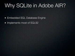 SQLite in Adobe AIR